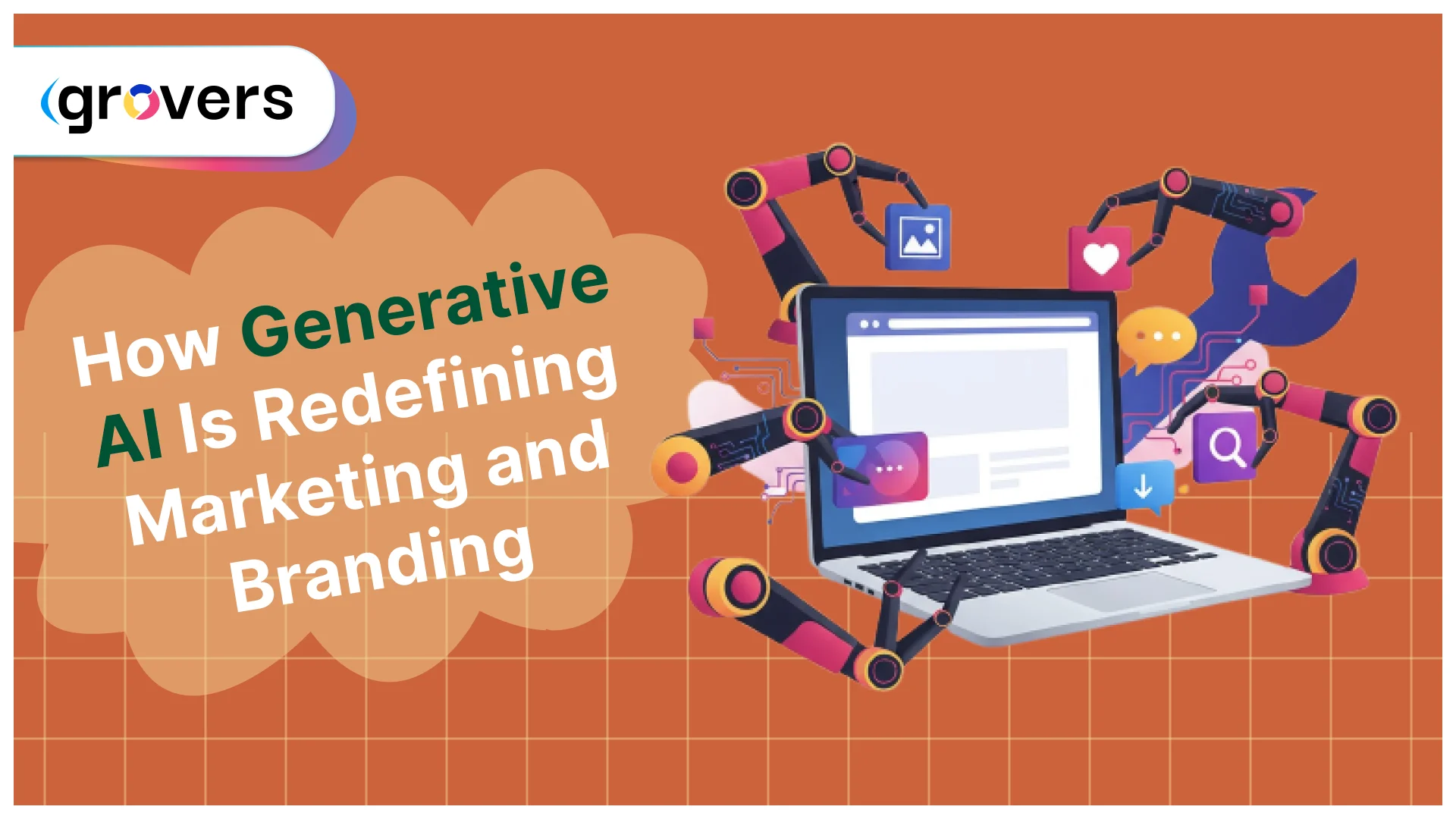 How Generative AI Is Redefining Marketing and Branding