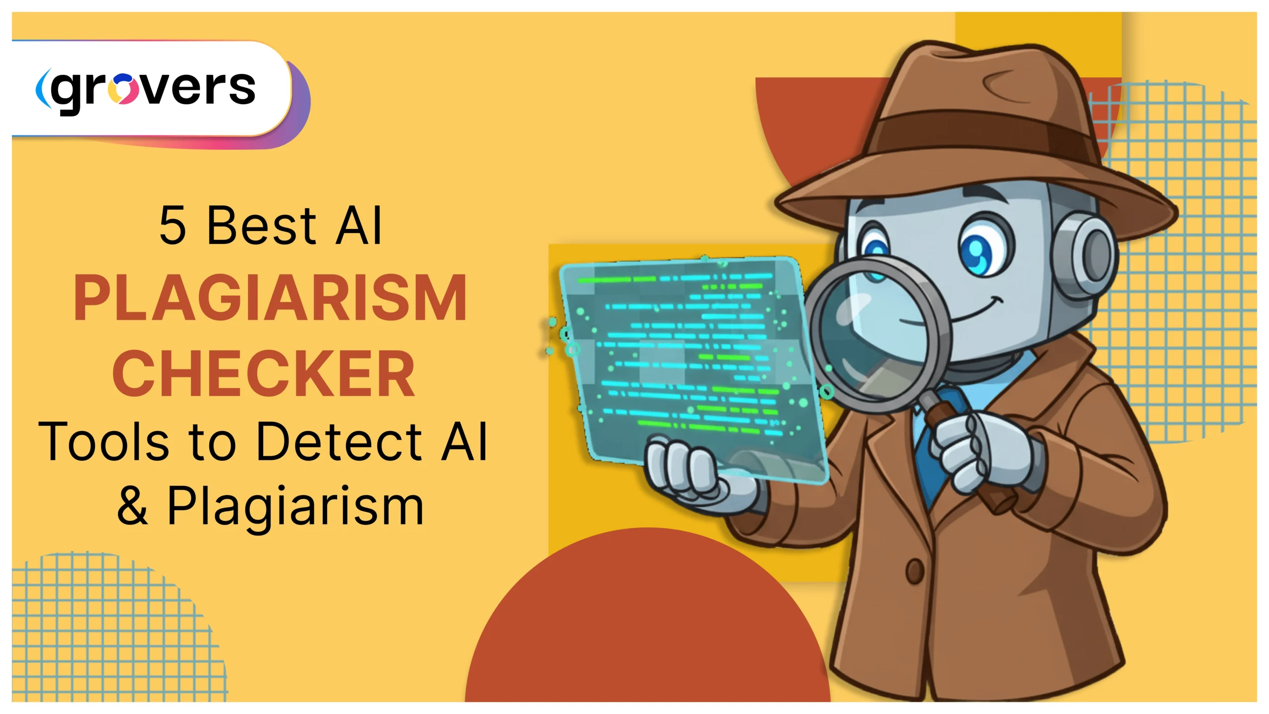 5 Best AI Plagiarism Checker Tools to Detect AI and Plagiarism